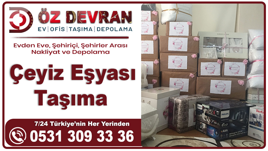 Çeyiz Eşyası Taşıma