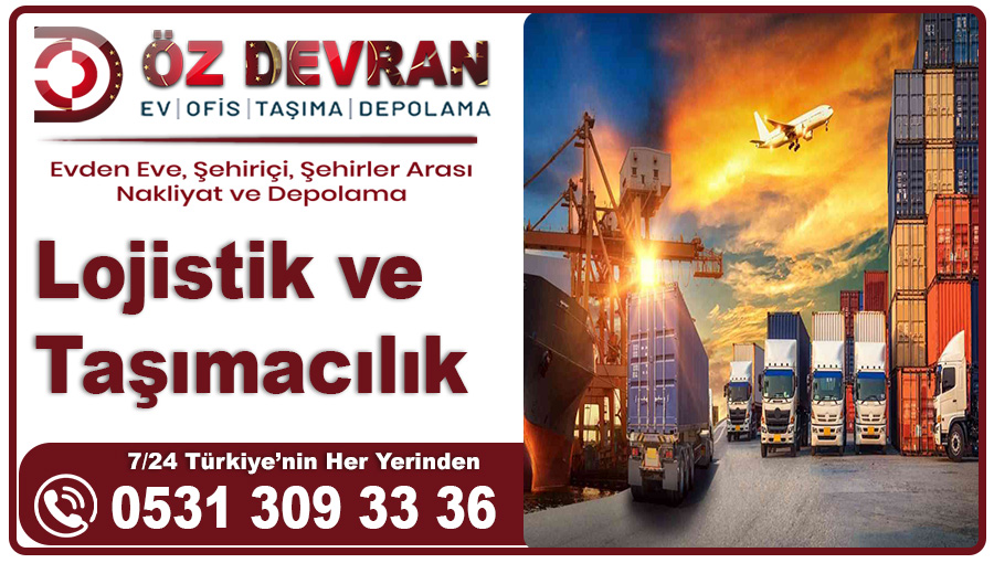 Lojistik ve Taşımacılık